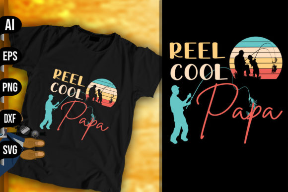 Reel Cool Papa - Fishing Vintage Retro